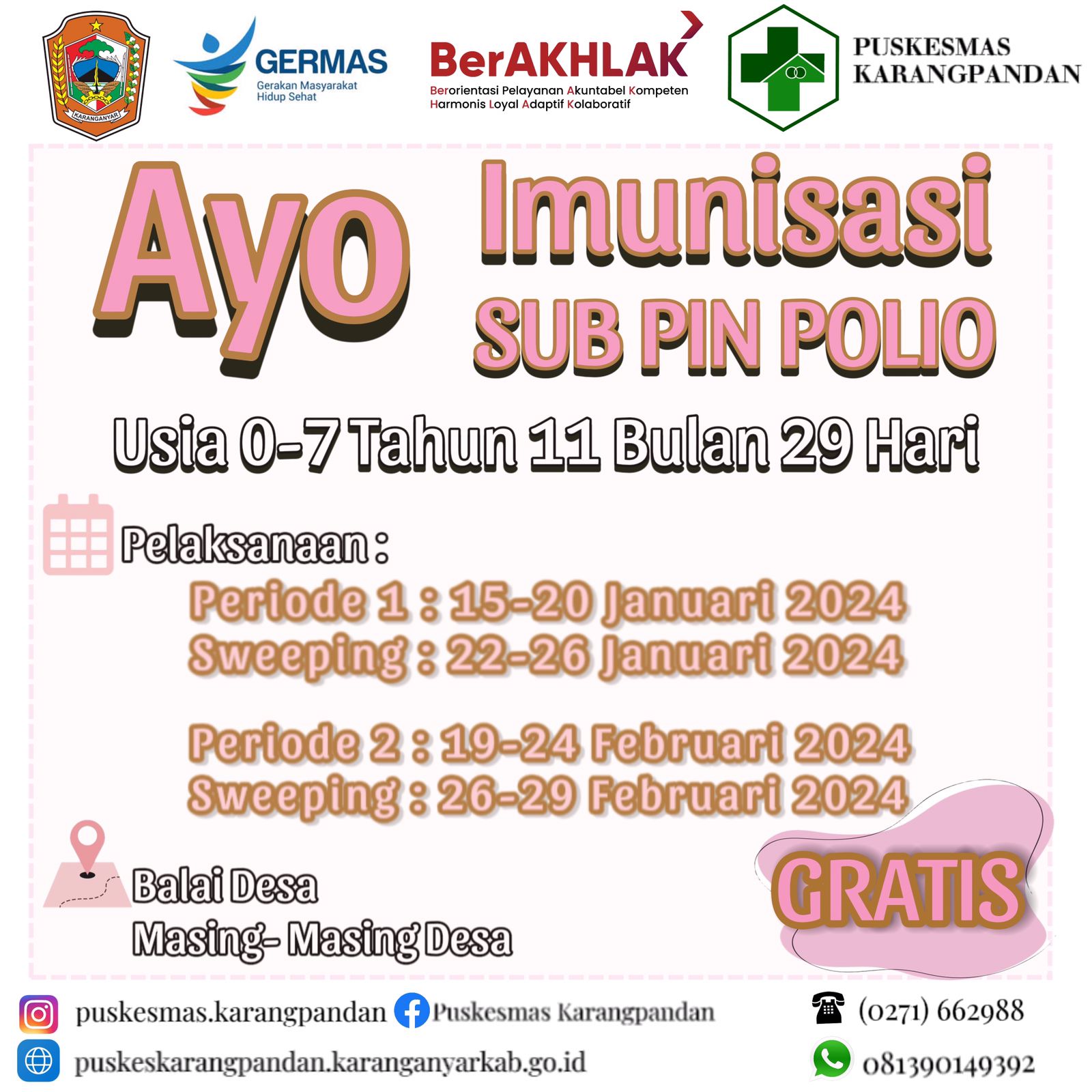 AYO IMUNISASI SUB PIN POLIO!
