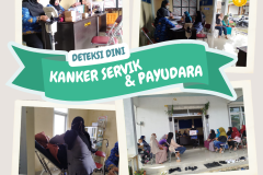 DETEKSI DINI KANKER SERVIK & PAYUDARA
